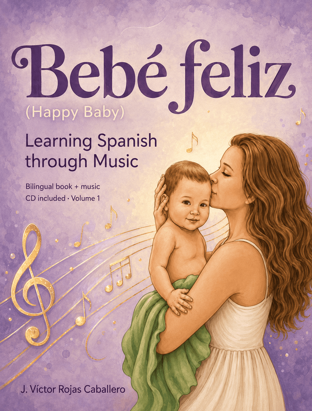 Bebé Feliz (Happy Baby)